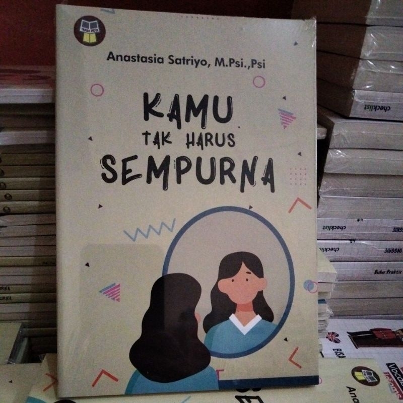 Kamu tak harus sempurna